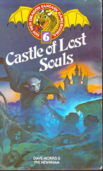Dave Morris & Yve Newnham / Castle of Lost Souls (Lesser Grade Paperback)