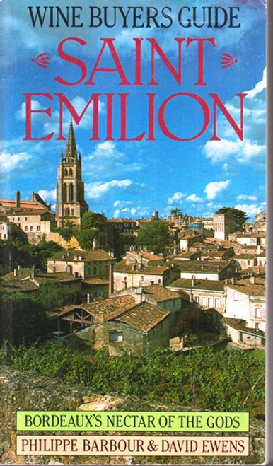 Wine Buyers Guide: Saint Emilion (Large Paperback)