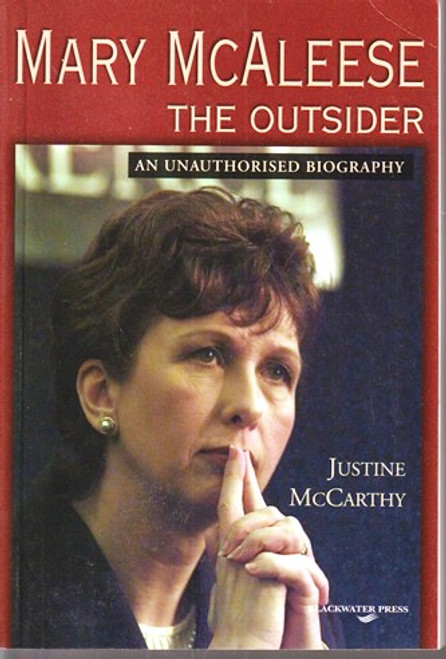 Justine McCarthy / Mary McAleese - The Outsider (Large Paperback) Justine McCarthy / Mary McAleese - The Outsider (Large Paperback)