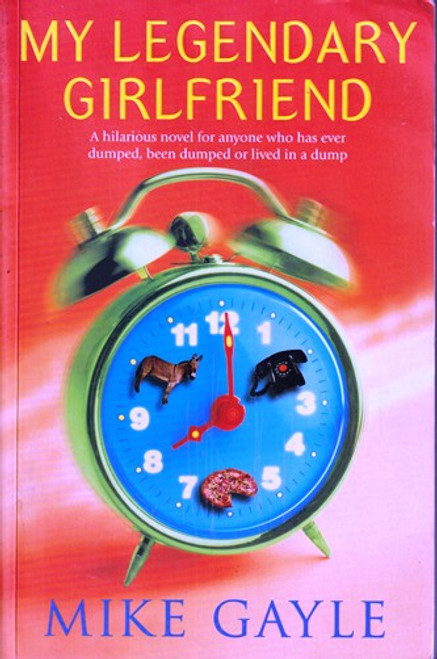 Mike Gayle / My Legendary Girlfriend (Large Paperback)