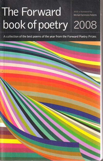 The Forward Book of Poetry 2008 (Large Paperback) The Forward Book of Poetry 2008 (Large Paperback)