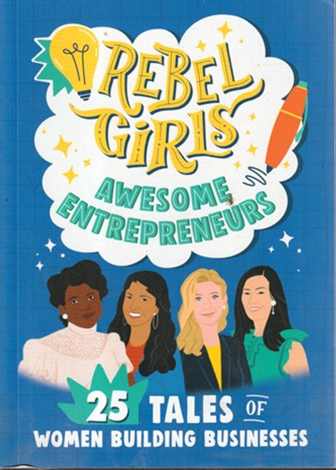 Rebel Girls / Awesome Entrepreneurs (Large Paperback)