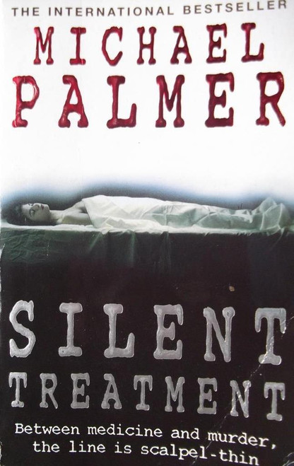 Michael Palmer / Silent Treatment
