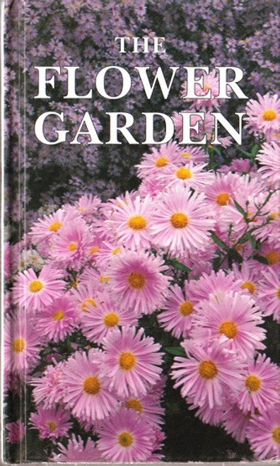 The Flower Garden (Hardback)