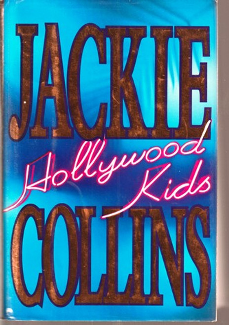 Jackie Collins / Hollywood Kids (Hardback)