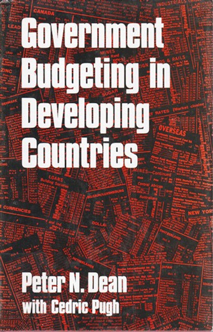 Peter N. Dean / Government Budgeting in Developing Countries (Hardback)