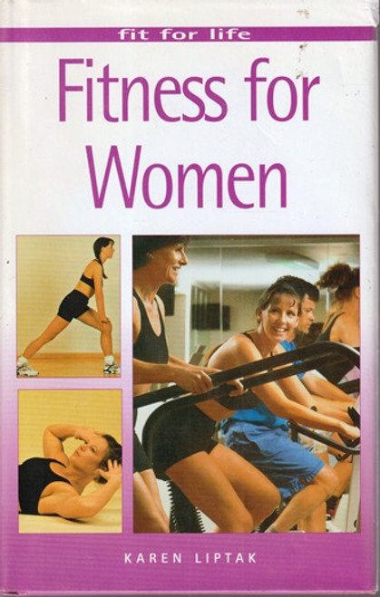 Karen Liptak / Fitness for Women (Hardback)