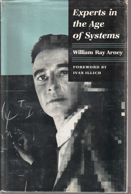 William Ray Arney / Experts in The Age of Systems (Hardback)