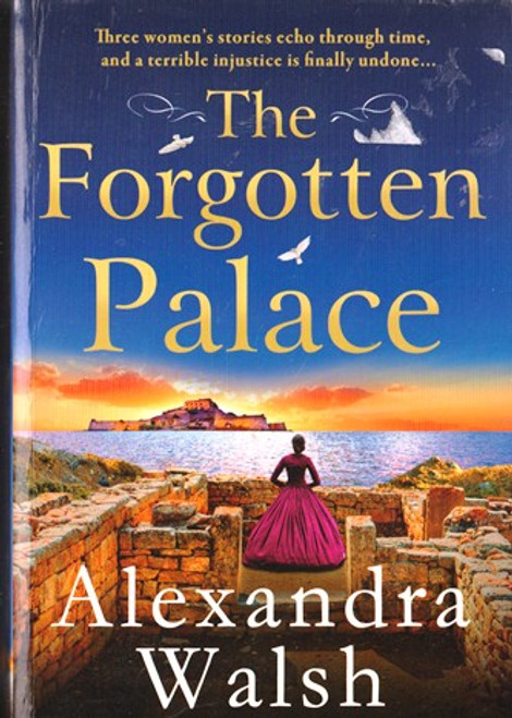 Alexandra Walsh / The Forgotten Palace