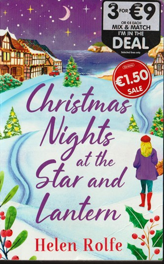 Helen Rolfe / Christmas Nights at the Star and Lantern