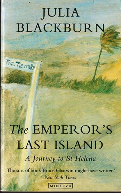 Julia Blackburn / The Emperor's Last Island