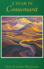 Guy St. John WILLIAMS / A year in Connemara (Large Paperback)