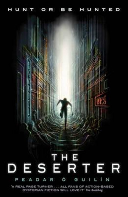 Peadar Ó Guilín / The Deserter