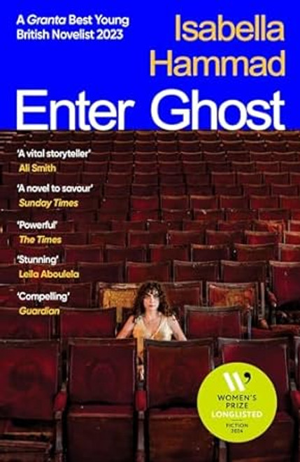 Isabella Hammad / Enter Ghost