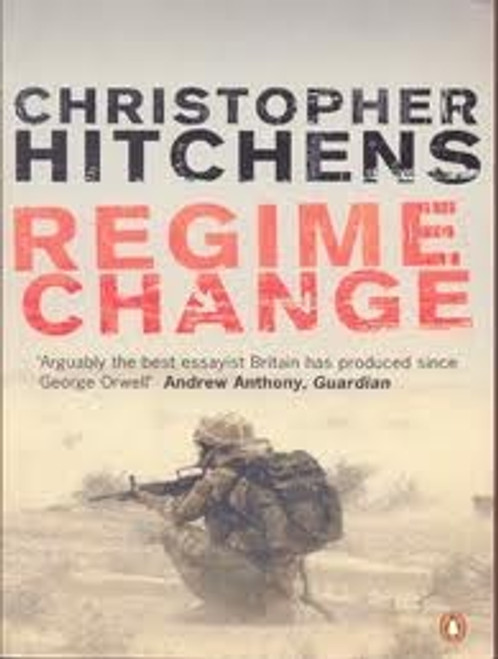 Christopher Hitchens / Regime Change