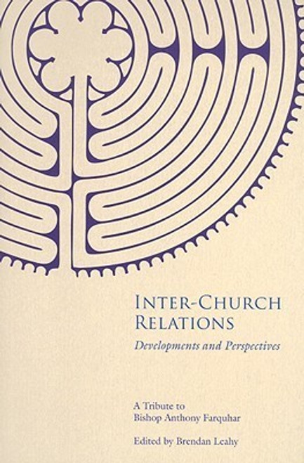 Brendan Leahy / Inter-Church Relations (Large Paperback)