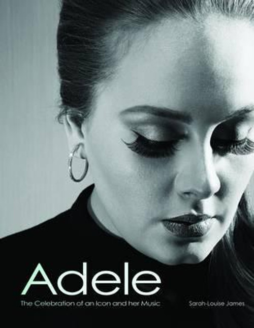 Sarah-Louise James / Adele (Coffee Table Book)
