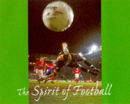 Sportsphoto / The Spirit of Football (Coffee Table Book)