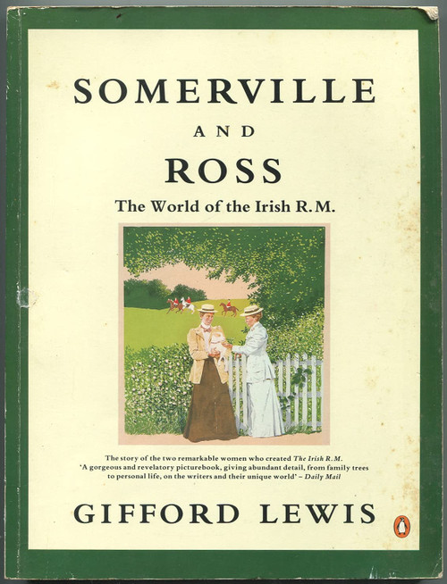 Gifford Lewis / Somerville and Ross: The World of the Irish R. M. (Coffee Table Book) Gifford Lewis / Somerville and Ross: The World of the Irish R. M. (Coffee Table Book)