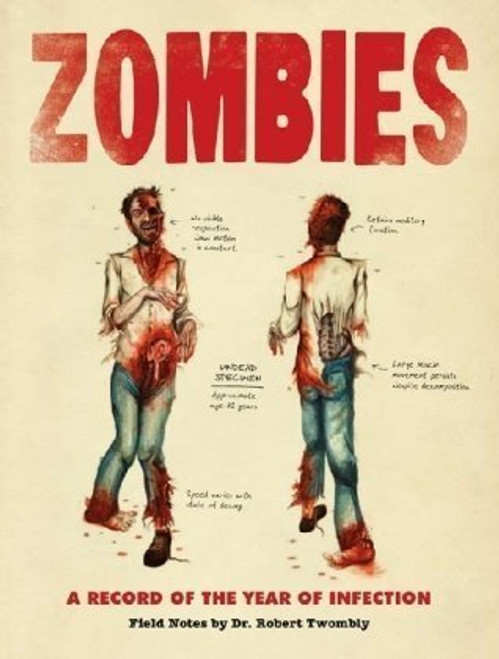 Don Roff / Zombies: A Record of the Year of Infection (Coffee Table Book)