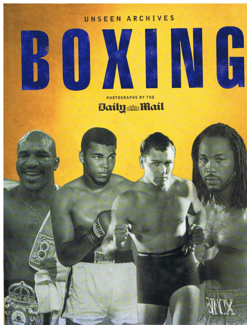 Tim Hill / Boxing: Unseen Archives (Coffee Table Book)