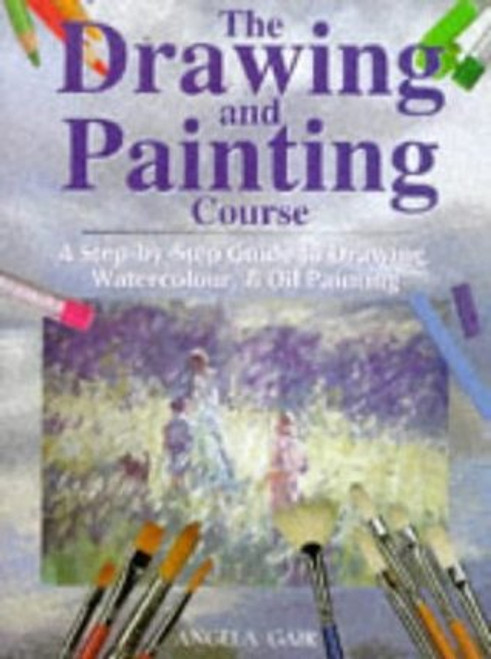 Angela Gair / The Drawing and Painting Course (Coffee Table Book)