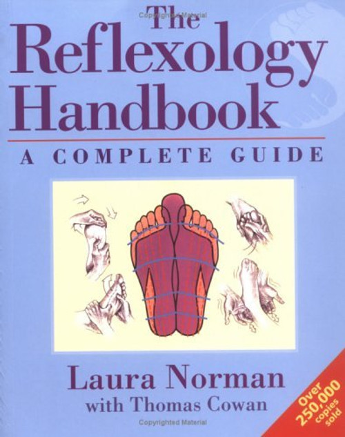 Laura Norman / The Reflexology Handbook : A Complete Guide (Coffee Table Book)