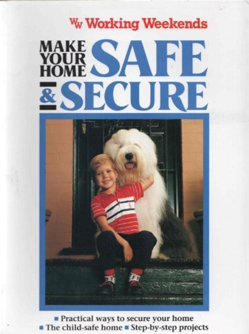 Make Your Home Safe and Secure (Coffee Table Book)