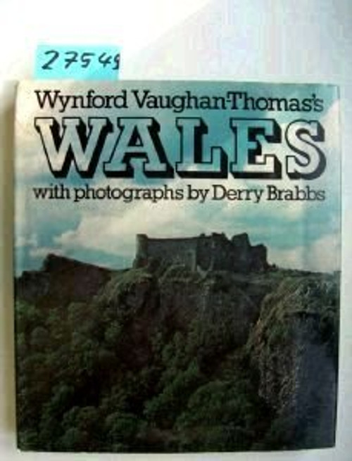 Wynford Vaughan-Thomas / Wales (Coffee Table Book)