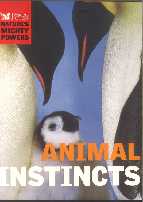 Animal Instincts: Natures Mighty Powers (Coffee Table Book)