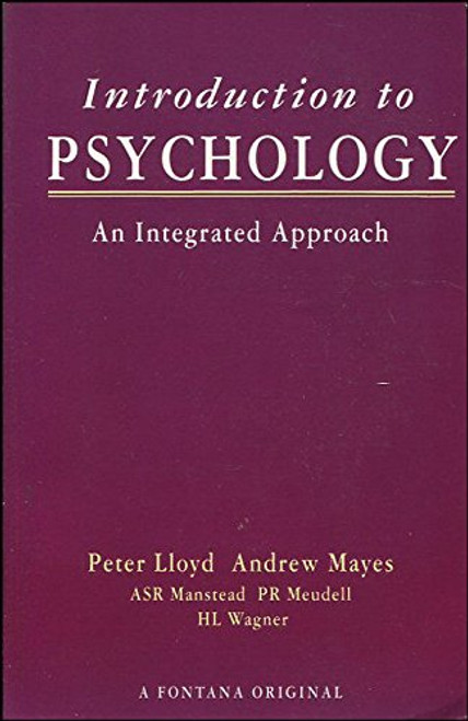 Peter Lloyd / Introduction to Psychology: A Integrated Approach