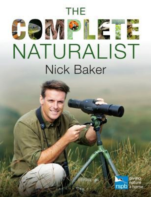 Nick Baker / The Complete Naturalist (Coffee Table Book)