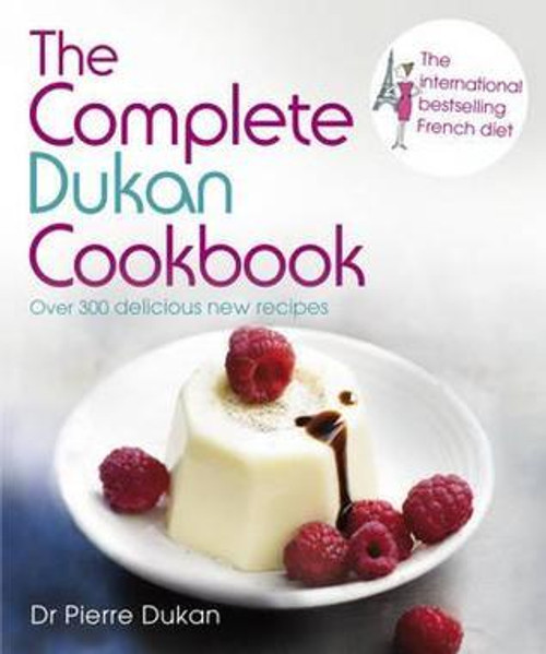 Pierre Dukan / The Complete Dukan Cookbook (Coffee Table Book)