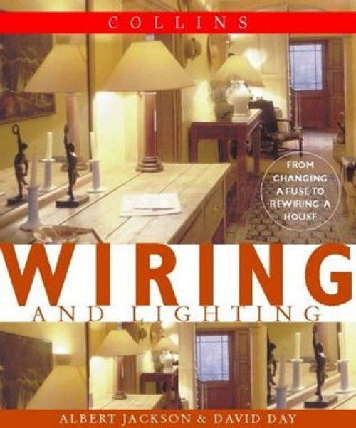 Albert Jackson / Wiring and Lighting (Coffee Table Book)