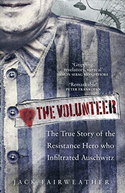 Jack Fairweather / The Volunteer (Large Paperback)