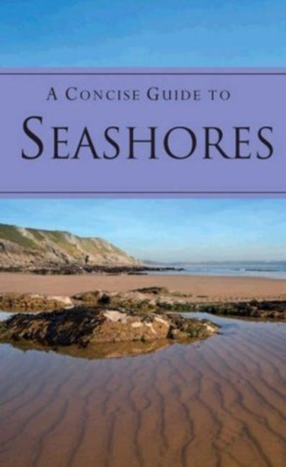 Patrick Hook / A Concise Guide To Seashores (Large Paperback)