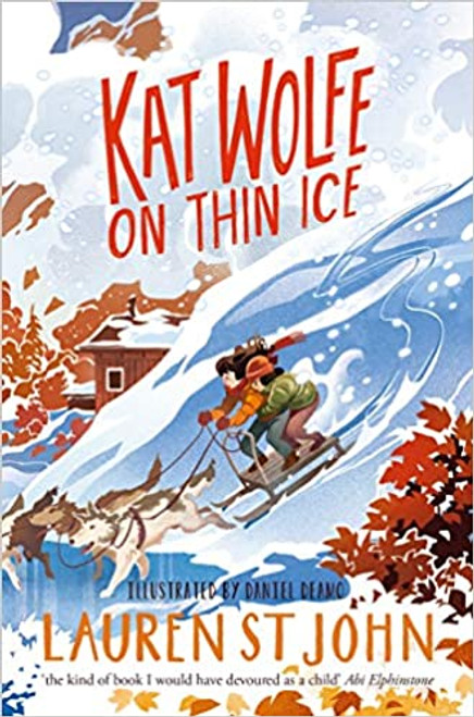 Lauren St. John / Kat Wolfe on Thin Ice