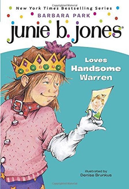 Barbara Park / Junie B. Jones Loves Handsome Warren