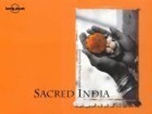 Lonely Planet / Sacred India (Coffee Table Book)