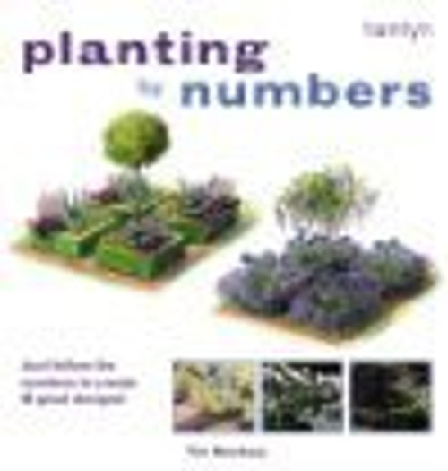 Tim Newbury / Planting By Numbers (Coffee Table Book)
