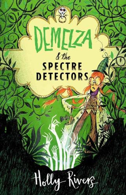 Holly Rivers / Demelza Clock & The Spectre Detectors
