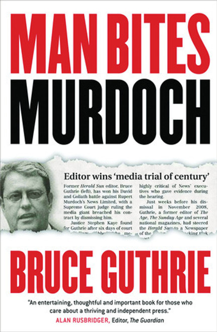 Bruce Guthrie / Man Bites Murdoch (Large Paperback) Bruce Guthrie / Man Bites Murdoch (Large Paperback)