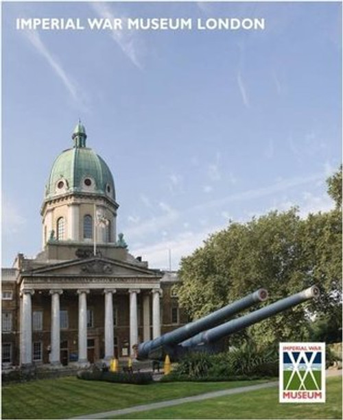 IImperial War Museum / IWM London Guide (Coffee Table Book)