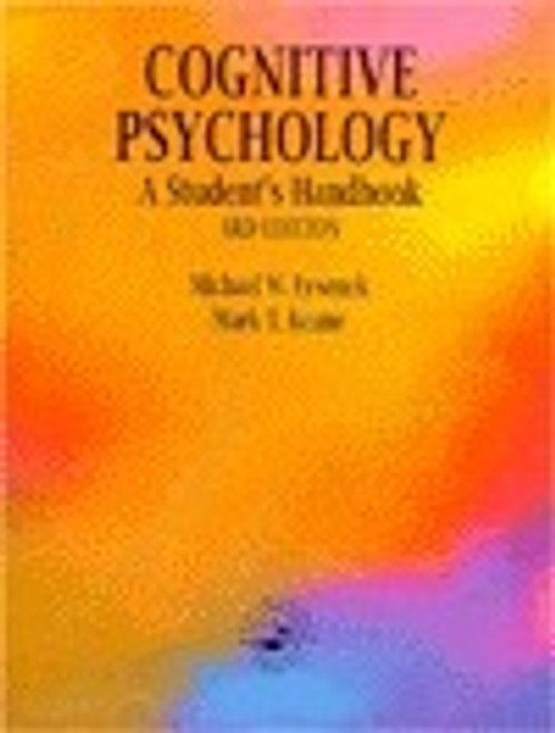 Mark T. Keane / Cognitive Psychology: A Student's Handbook (Coffee Table Book)