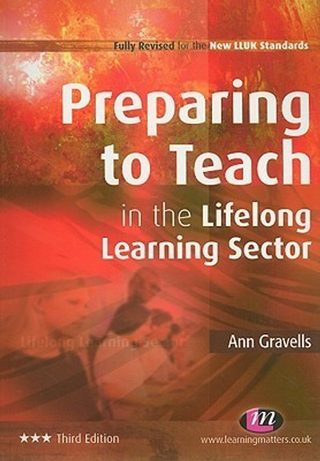 Ann Gravells / Preparing to Teach in the Lifelong Learning Sector (Coffee Table Book)