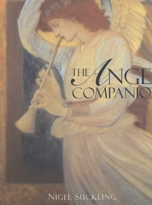 Nigel Suckling / The Angel Companion (Coffee Table Book)