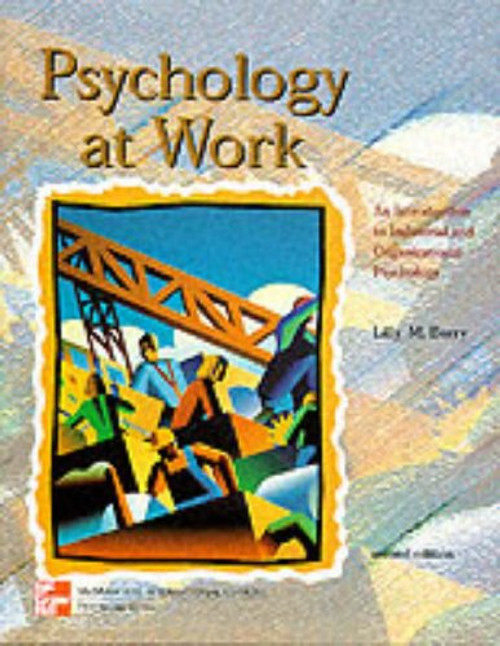 Lilly M. Berry / Psychology at Work: An Introduction to Industrial and Organizational Psychology (Coffee Table Book)
