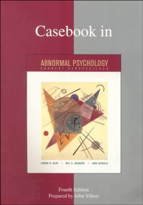 Lauren B. Alloy / Casebook in Abnormal Psychology (Coffee Table Book)