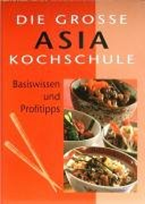 Esther García / Asia Cookery Basics & Tips (Coffee Table Book)