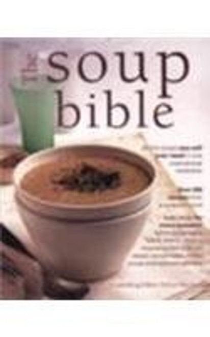 Debra Mayhew / The Soup Bible (Coffee Table Book)
